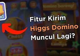 Kapan Tombol Kirim Higgs Domino Ada Lagi